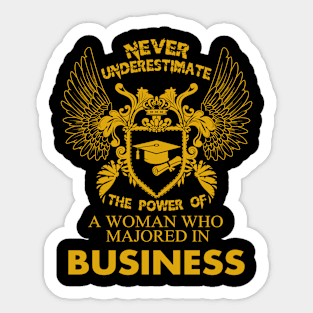 Business Shirt The Power of Woman Majored In Business Sticker